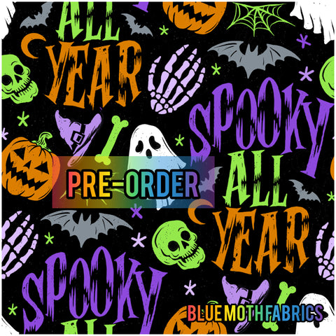 PRE-ORDER. Stay spooky fabric. By METER