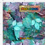 PRE-ORDER. Fog Leaves fabric. By METER - BlueMothFabrics
